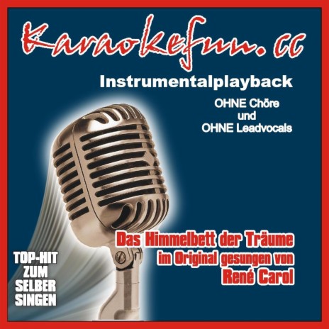 Das Himmelbett der Träume - Instrumental - Karaoke (Du Wunderbare - Instrumental - Karaoke)