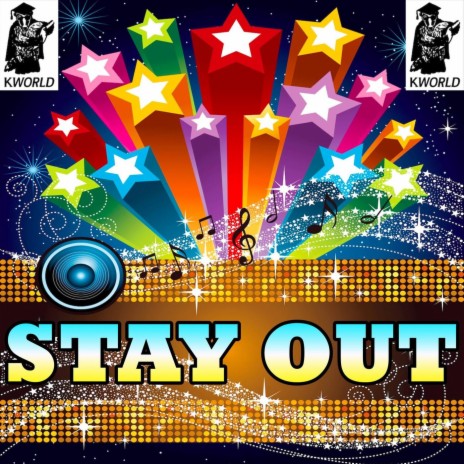 Stay Out (Instrumental Version) | Boomplay Music