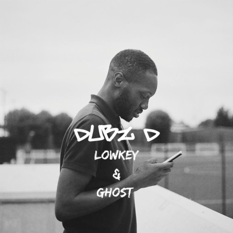 Lowkey & Ghost