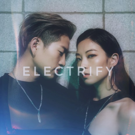 Electrify ft. Junoflo | Boomplay Music