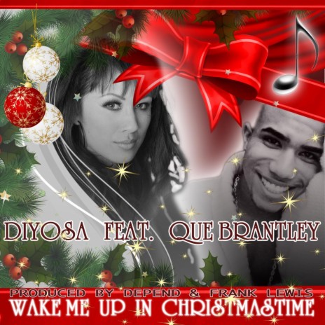 Wake me up in christmastime ft. Que Brantley | Boomplay Music