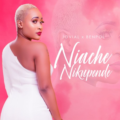 Niache Nikupende ft. Ben Pol | Boomplay Music