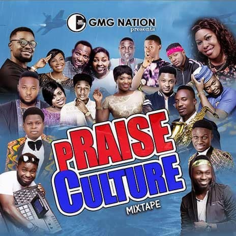 Praise Culture (Mixtape)
