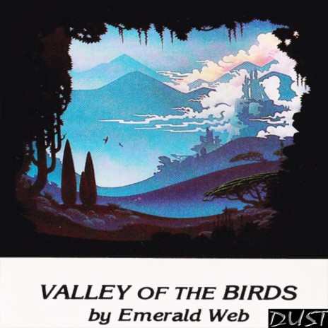 Valley Of The Birds | Boomplay Music