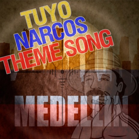Tuyo (From "Narcos- TV Series") ft. R.Amarante