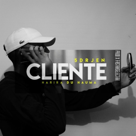Cliente ft. Fastah Selectah | Boomplay Music