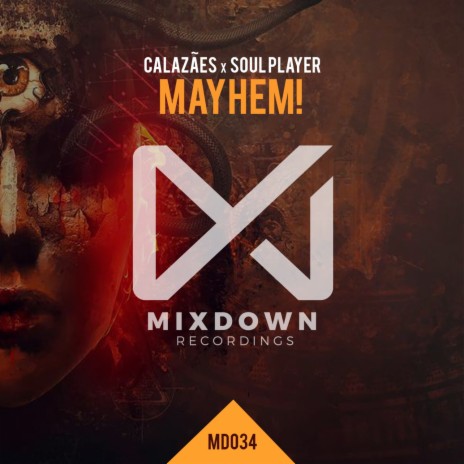 Mayhem! ft. Calazães