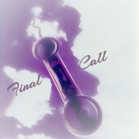 Final Call | Boomplay Music