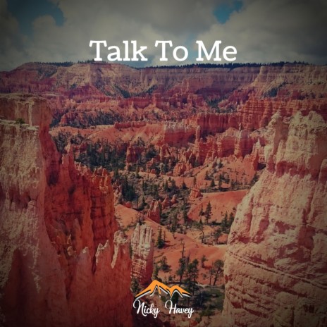 Talk To Me | Boomplay Music