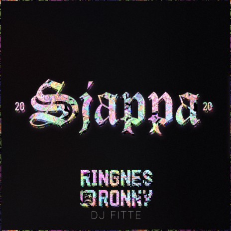 Sjappa 2020 ft. DJ FITTE | Boomplay Music