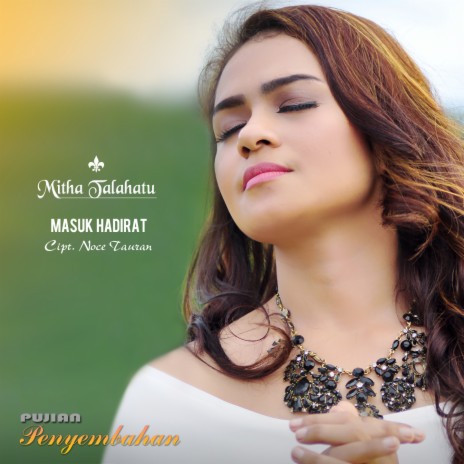 Masuk Hadirat | Boomplay Music