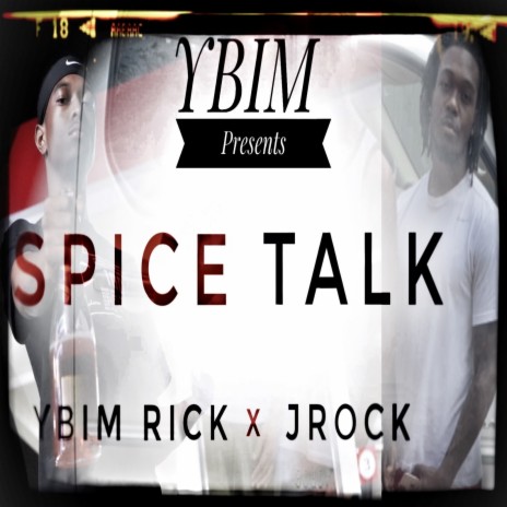 Spice Talk ft. YBIM Rick | Boomplay Music