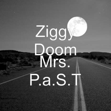 Mrs. P.a.S.T | Boomplay Music