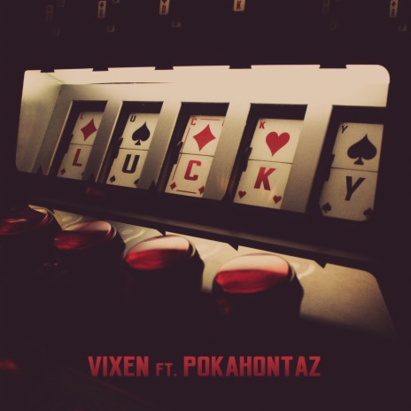 Lucky (Album Version) ft. Pokahontaz | Boomplay Music