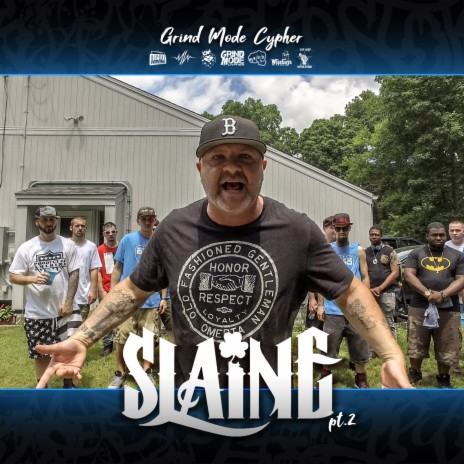 Grind Mode Cypher Slaine, Pt. 2 ft. Slaine, Ayok, Trip B, Arichussettes, J.a.i. Pera & Sinical | Boomplay Music