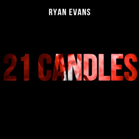 21 Candles | Boomplay Music