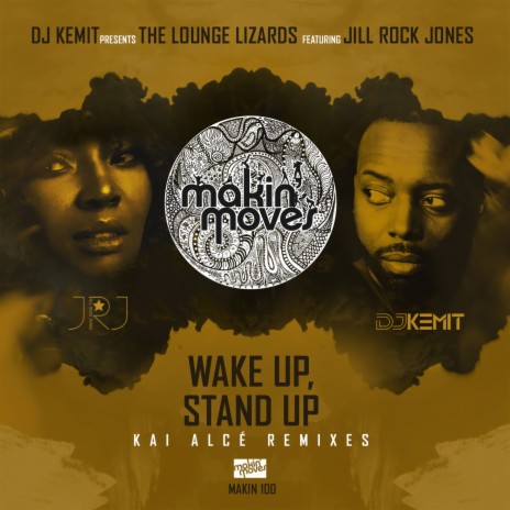 Wake Up Stand Up (Kai Alce KZR lnstrumental Mix) | Boomplay Music