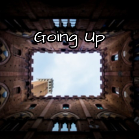 Going Up | Boomplay Music