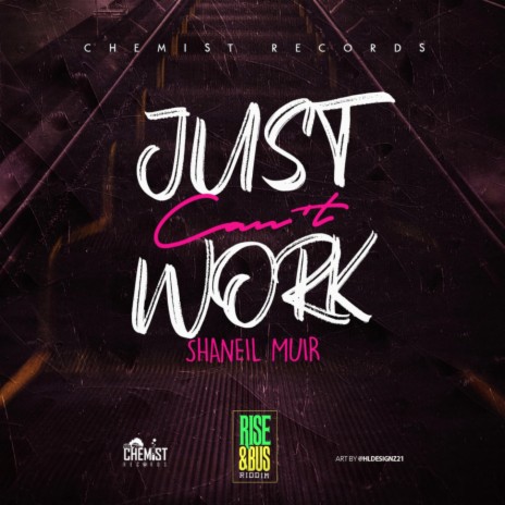 Just Cant Work | Boomplay Music