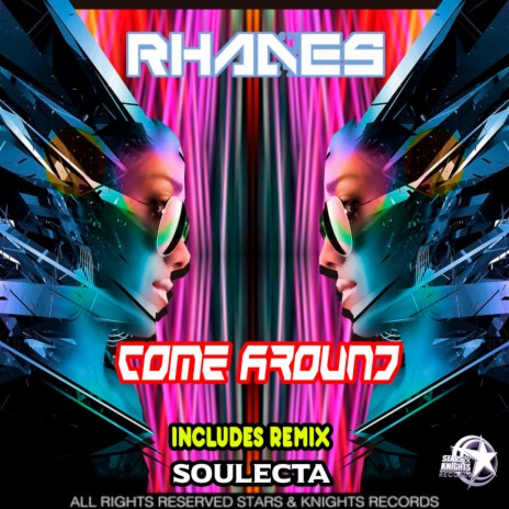 Come around (Soulecta Remix) ft. Soulecta