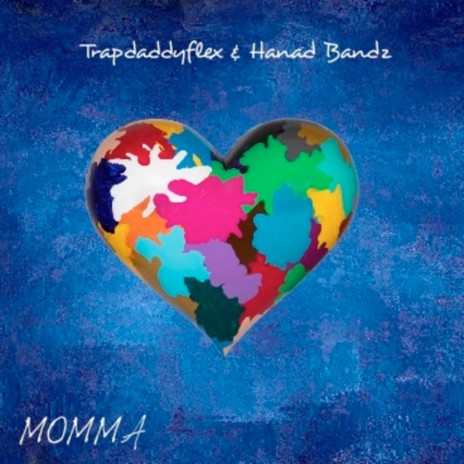 Momma ft. Hanad Bandz | Boomplay Music