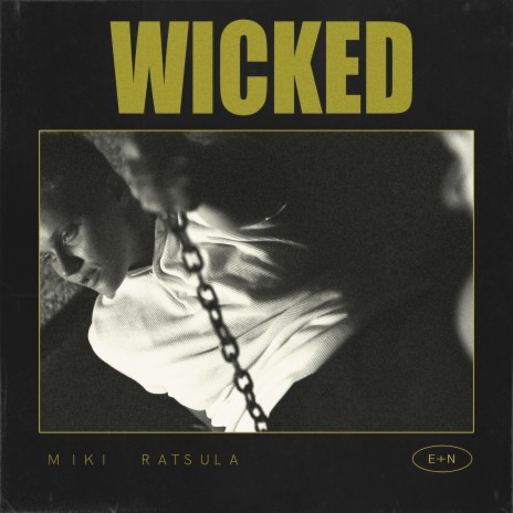 Wicked | Boomplay Music