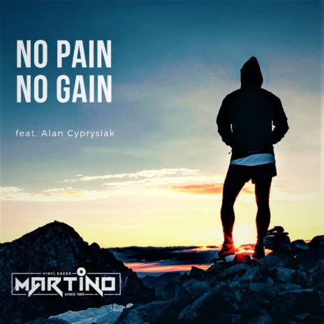 No Pain No Gain ft. Alan Cyprysiak | Boomplay Music