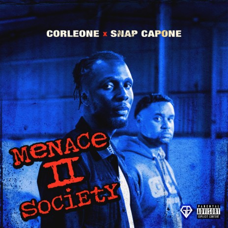 Menace II Society (Original) ft. Snap Capone | Boomplay Music