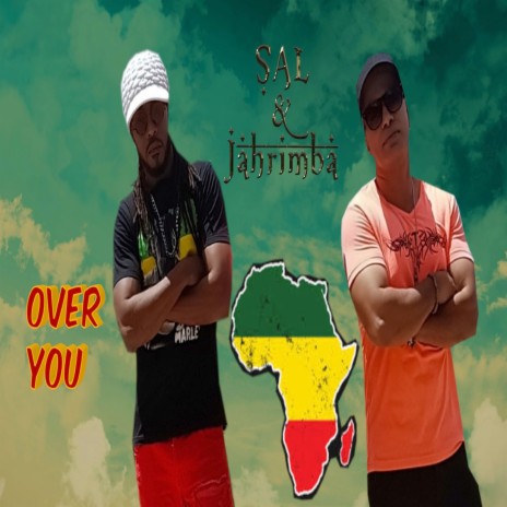 Over You ft. JAHRIMBA | Boomplay Music