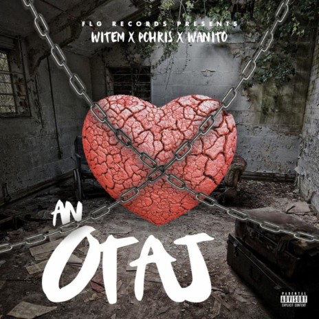 An Otaj ft. Pchris & Wanito | Boomplay Music