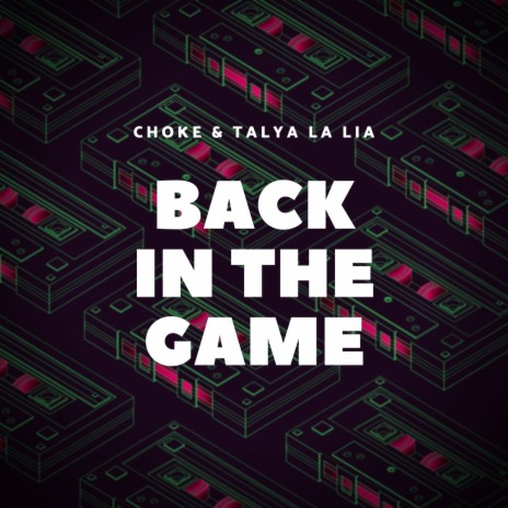 Back in the Game ft. Talya La Lia | Boomplay Music