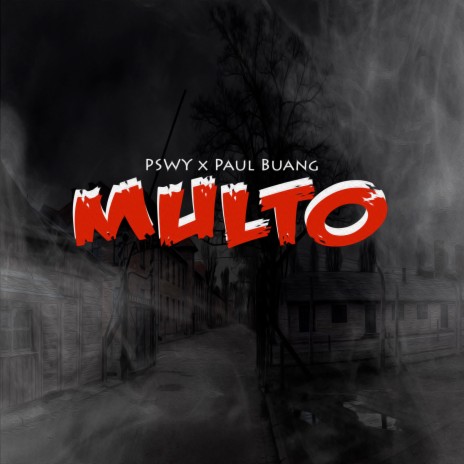 Multo ft. Paul Buang | Boomplay Music