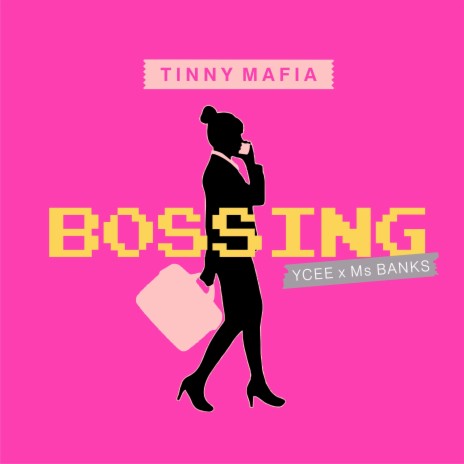 Bossing ft. Ms Banks & YCEE | Boomplay Music