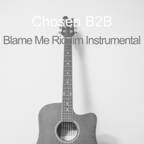 Blame Me Riddim Instrumental | Boomplay Music