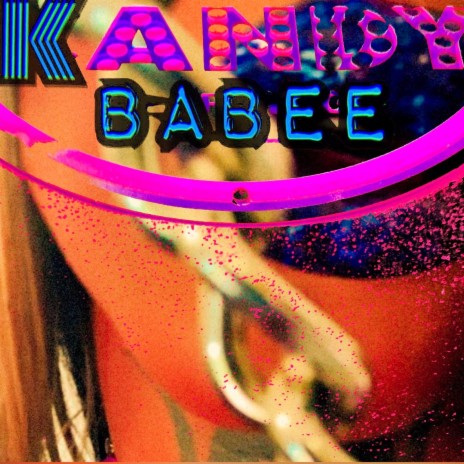 Kandy Babee | Boomplay Music