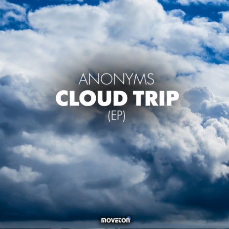 Cloud Trip (Original Mix) | Boomplay Music