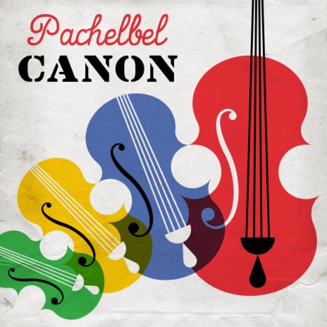 Pachelbel: Canon | Boomplay Music