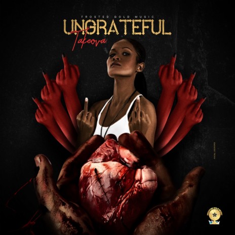 Ungrateful | Boomplay Music