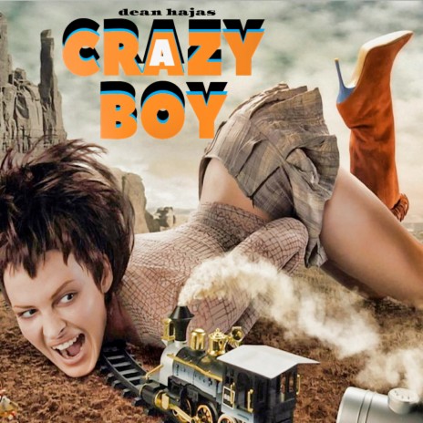 Crazy Boy | Boomplay Music