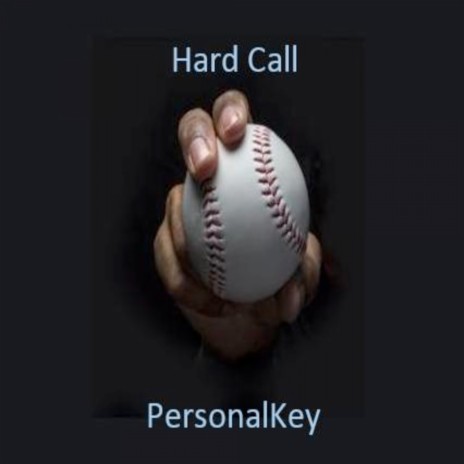 Hard Call
