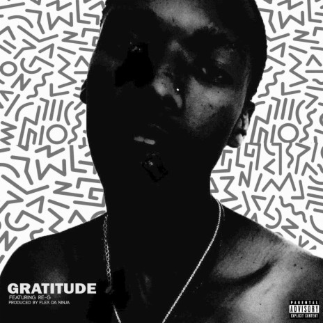 Gratitude ft. RE-G | Boomplay Music