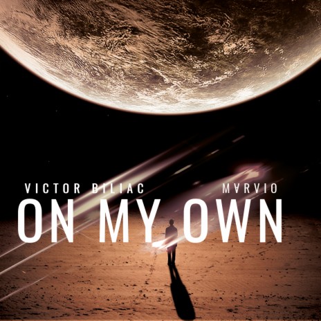 On My Own ft. Marvio | Boomplay Music