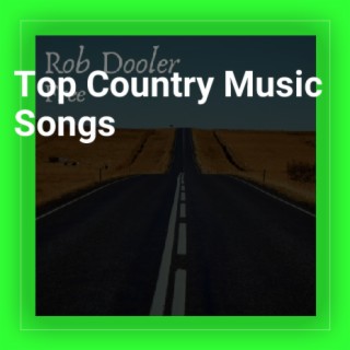 Top Country Music Songs
