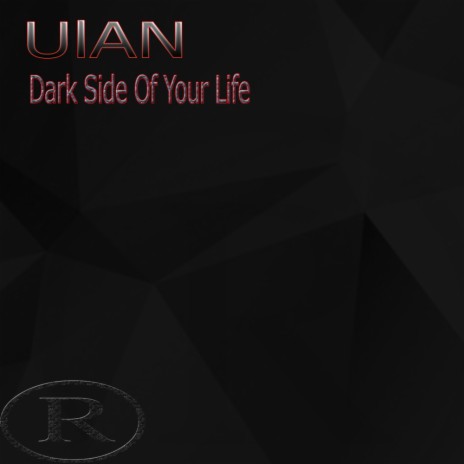 Dark Side Of Your Life (Original Mix)