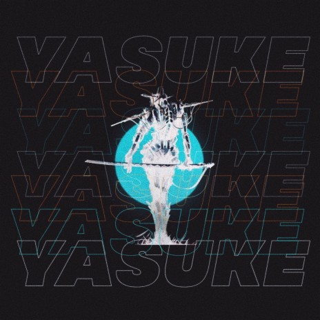 Yasuke (Freestyle) | Boomplay Music