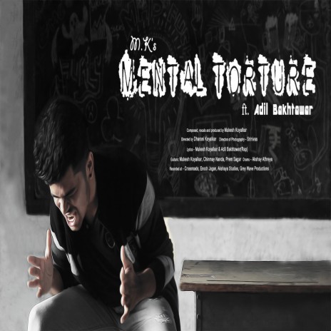 Mental Torture ft. Adil Bakhtawar | Boomplay Music