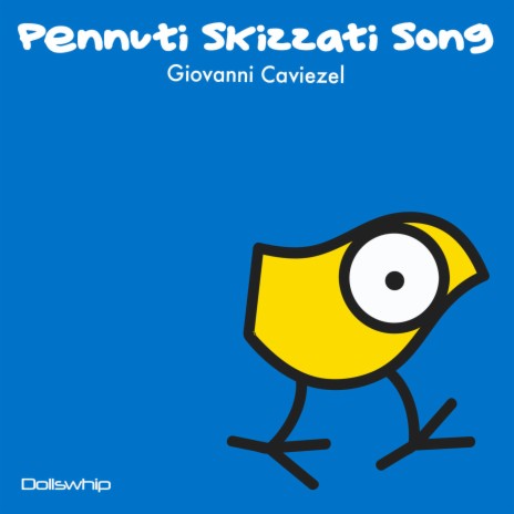 Pennuti skizzati song | Boomplay Music