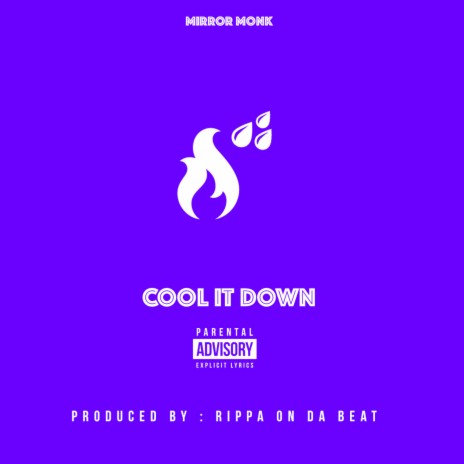 Cool It Down | Boomplay Music