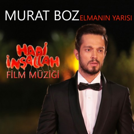 Elmanın Yarısı (Hadi İnşallah Film Müziği) | Boomplay Music