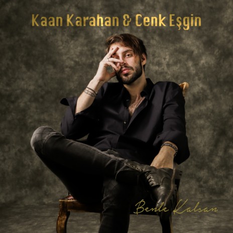 Benle Kalsan ft. Cenk Esgin | Boomplay Music